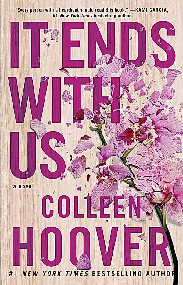 It Ends With Us by Collen Hoover